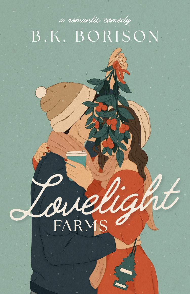 Lovelight Farms: A Holiday Romantic Comedy