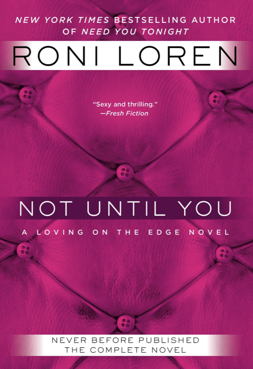Not Until You